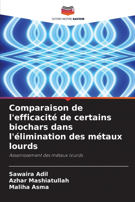 Comparaison de l’efficacité de certains biochars dans l’élimination des métaux lourds