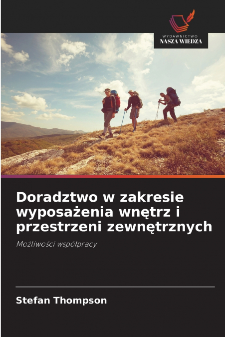 Doradztwo w zakresie wyposażenia wnętrz i przestrzeni zewnętrznych