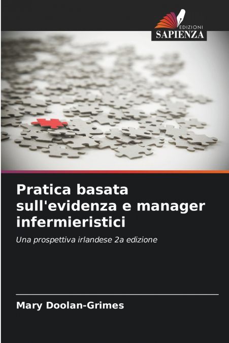 Pratica basata sull’evidenza e manager infermieristici