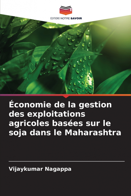 Économie de la gestion des exploitations agricoles basées sur le soja dans le Maharashtra