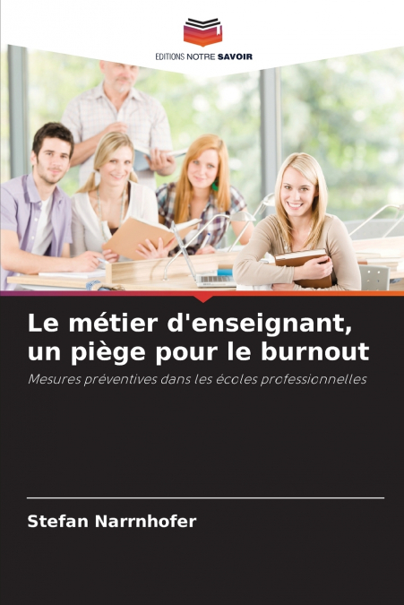 Le métier d’enseignant, un piège pour le burnout