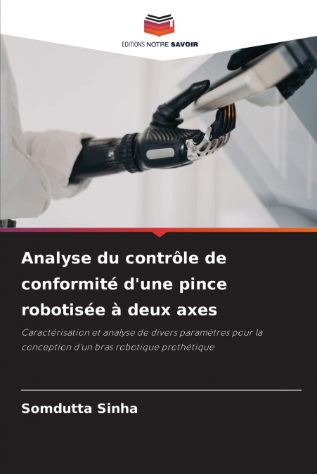 Analyse du contrôle de conformité d’une pince robotisée à deux axes