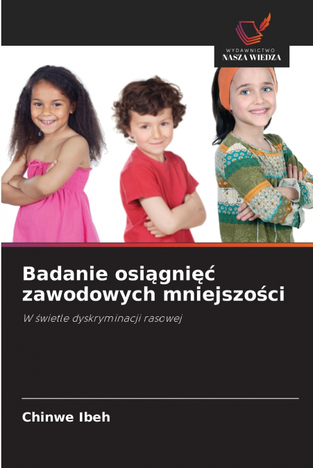 Badanie osiągnięć zawodowych mniejszości