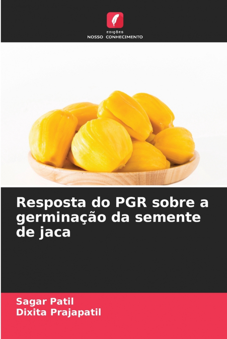 Resposta do PGR sobre a germinação da semente de jaca