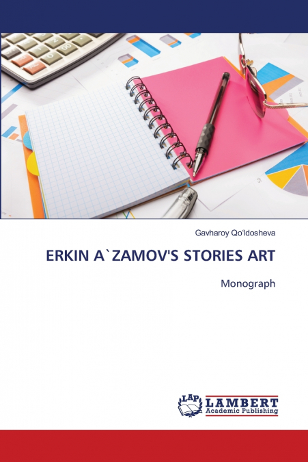 ERKIN A`ZAMOV’S STORIES ART