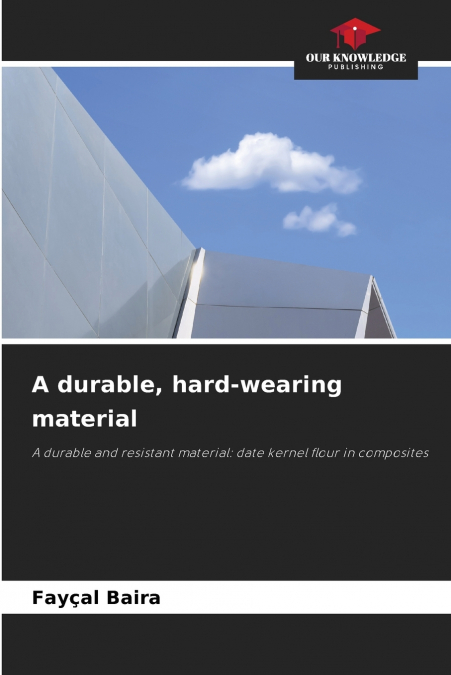 A durable, hard-wearing material