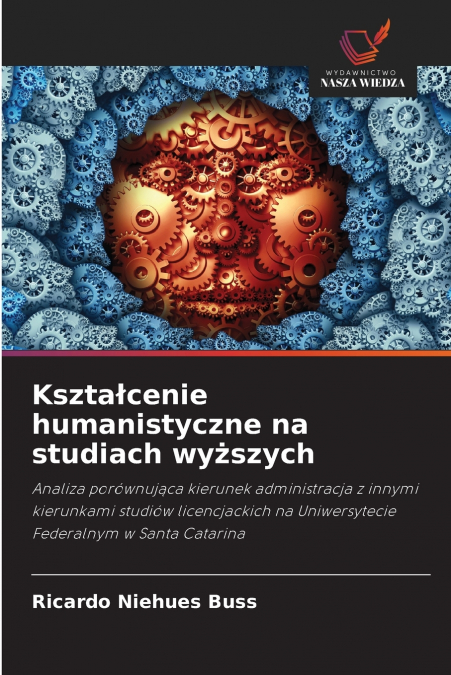Kształcenie humanistyczne na studiach wyższych