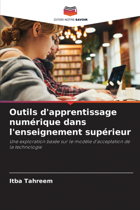 Outils d’apprentissage numérique dans l’enseignement supérieur