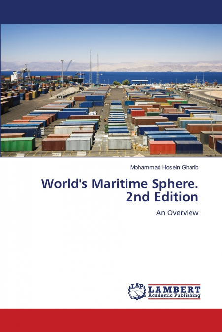 World’s Maritime Sphere. 2nd Edition