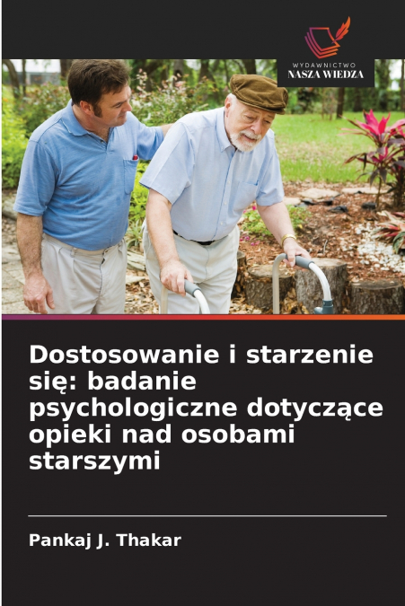 Dostosowanie i starzenie się