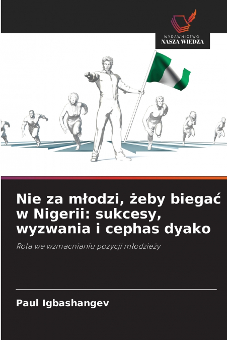 Nie za młodzi, żeby biegać w Nigerii
