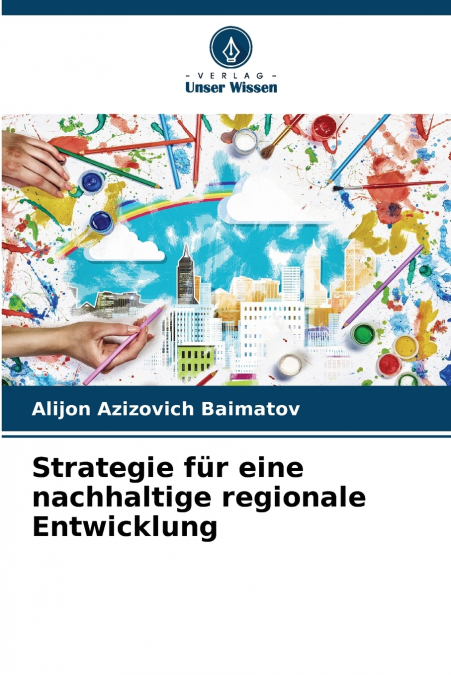 Strategie für eine nachhaltige regionale Entwicklung