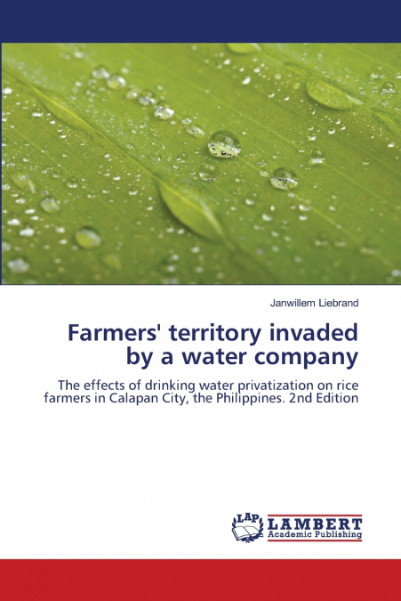 Farmers’ territory invaded by a water company
