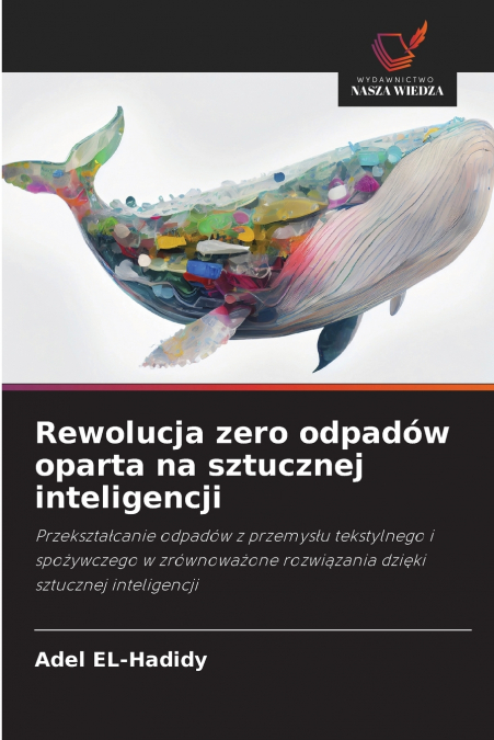 Rewolucja zero odpadów oparta na sztucznej inteligencji