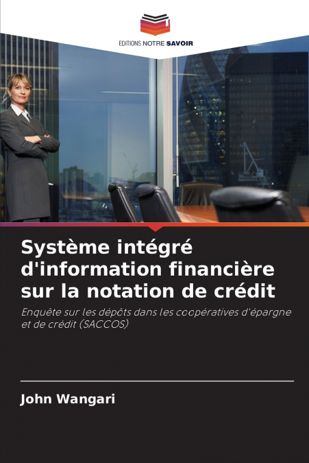 Système intégré d’information financière sur la notation de crédit