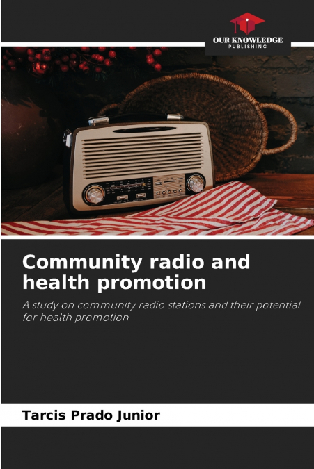 Community radio and health promotion