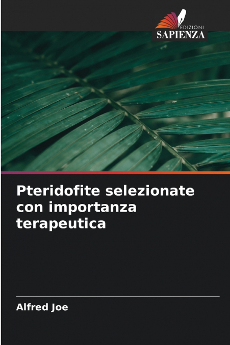 Pteridofite selezionate con importanza terapeutica