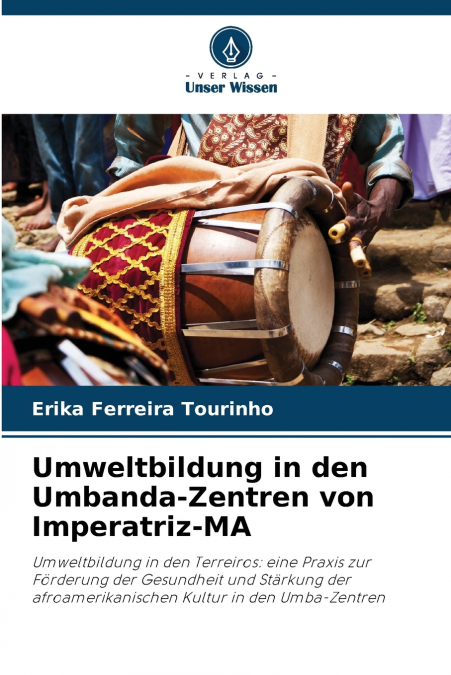Umweltbildung in den Umbanda-Zentren von Imperatriz-MA