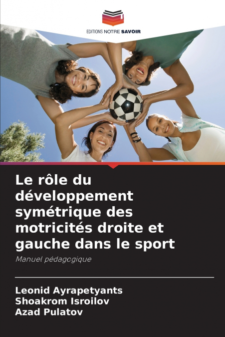 Le rôle du développement symétrique des motricités droite et gauche dans le sport
