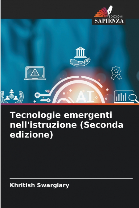 Tecnologie emergenti nell’istruzione (Seconda edizione)