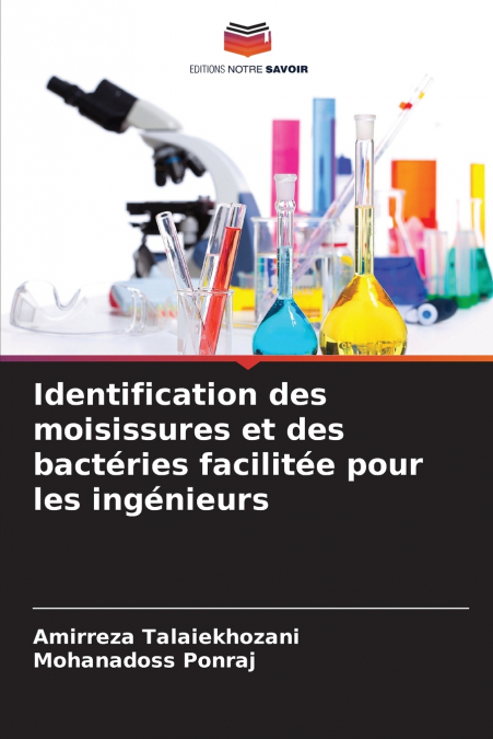 Identification des moisissures et des bactéries facilitée pour les ingénieurs
