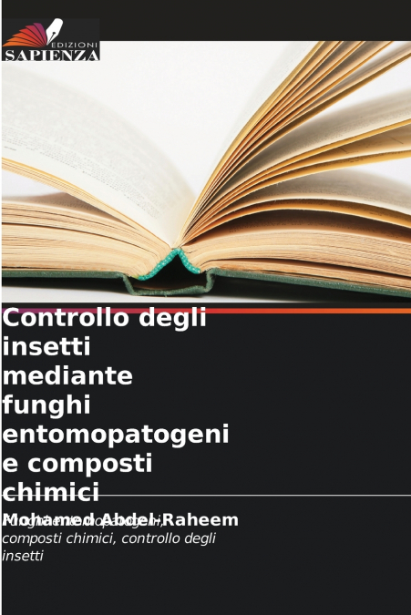 Controllo degli insetti mediante funghi entomopatogeni e composti chimici