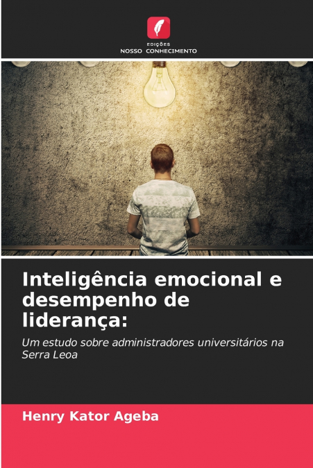 Inteligência emocional e desempenho de liderança