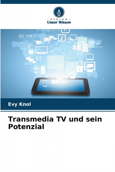 Transmedia TV und sein Potenzial
