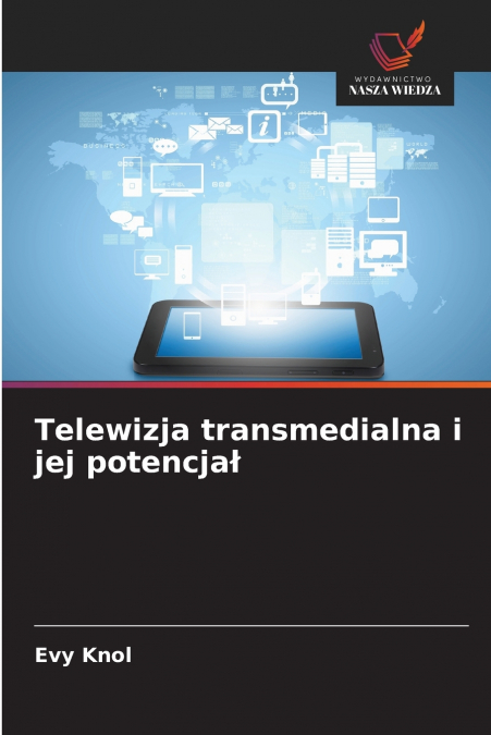 Telewizja transmedialna i jej potencjał