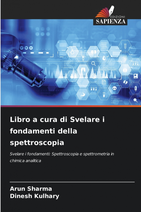 Libro a cura di Svelare i fondamenti della spettroscopia
