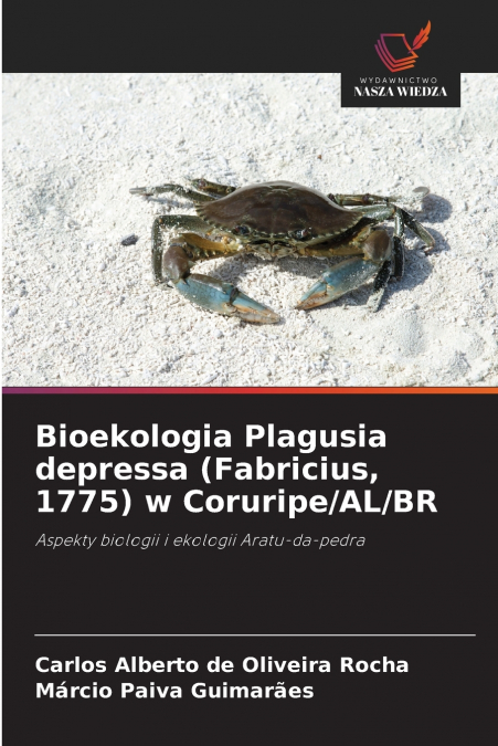 Bioekologia Plagusia depressa (Fabricius, 1775) w Coruripe/AL/BR