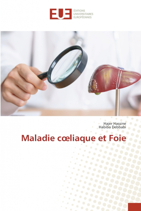 Maladie cœliaque et Foie