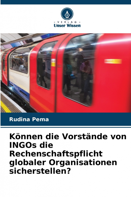Können die Vorstände von INGOs die Rechenschaftspflicht globaler Organisationen sicherstellen?