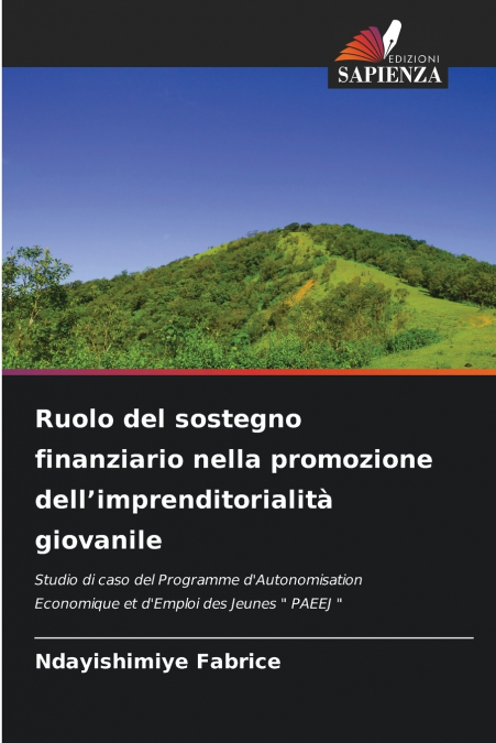 Ruolo del sostegno finanziario nella promozione dell’imprenditorialità giovanile