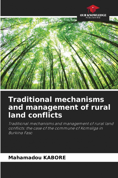 Traditional mechanisms and management of rural land conflicts