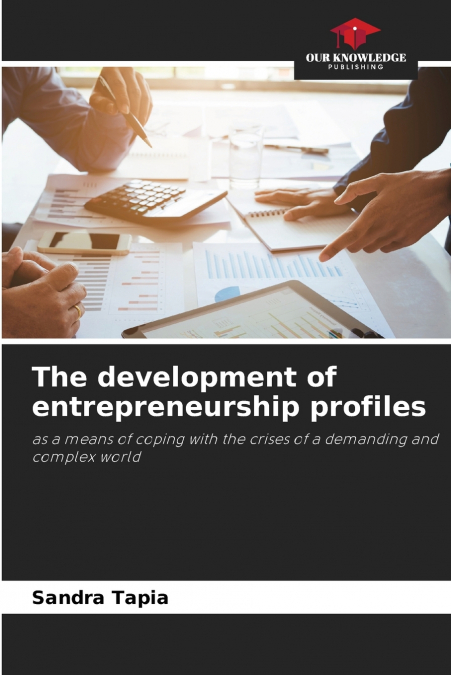 The development of entrepreneurship profiles