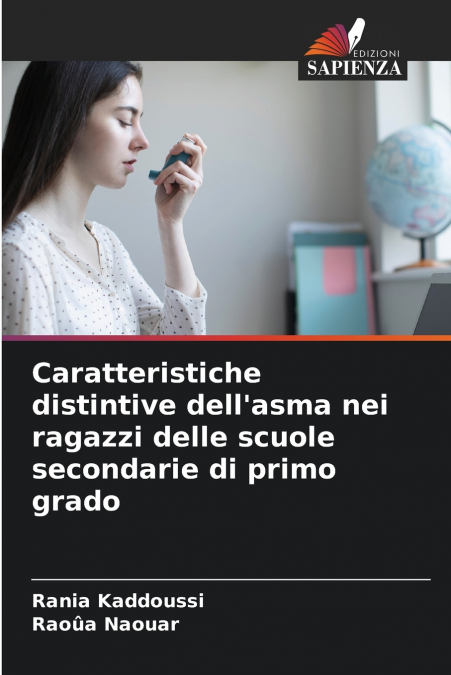 Caratteristiche distintive dell’asma nei ragazzi delle scuole secondarie di primo grado