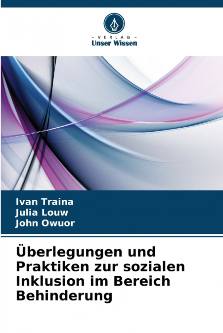 Überlegungen und Praktiken zur sozialen Inklusion im Bereich Behinderung