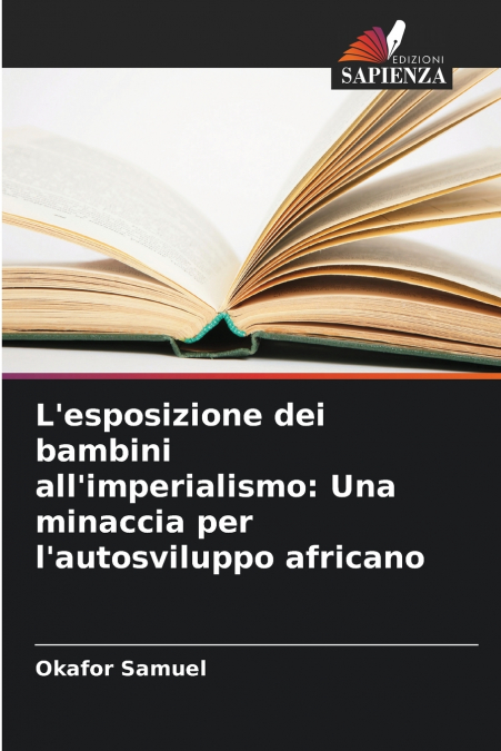 L’esposizione dei bambini all’imperialismo