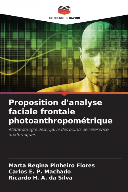Proposition d’analyse faciale frontale photoanthropométrique