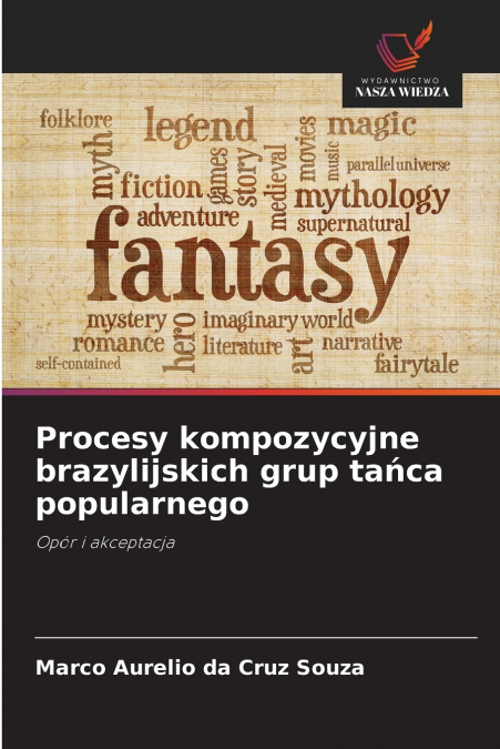 Procesy kompozycyjne brazylijskich grup tańca popularnego