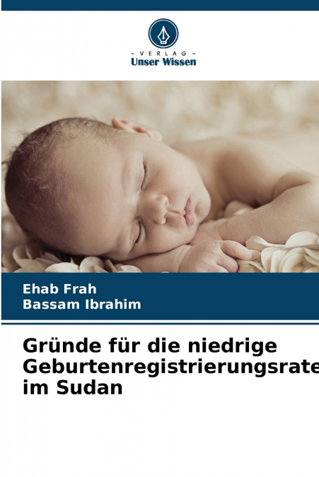 Gründe für die niedrige Geburtenregistrierungsrate im Sudan