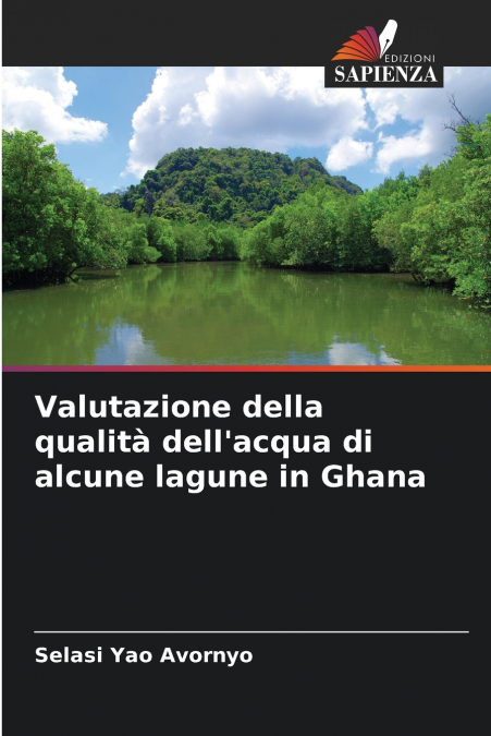 Valutazione della qualità dell’acqua di alcune lagune in Ghana