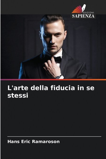 L’arte della fiducia in se stessi