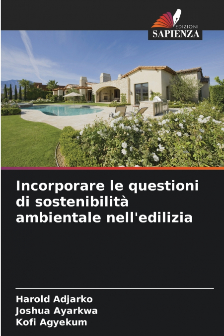 Incorporare le questioni di sostenibilità ambientale nell’edilizia