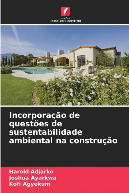 Incorporação de questões de sustentabilidade ambiental na construção