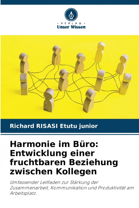 Harmonie im Büro