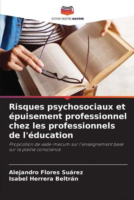 Risques psychosociaux et épuisement professionnel chez les professionnels de l’éducation