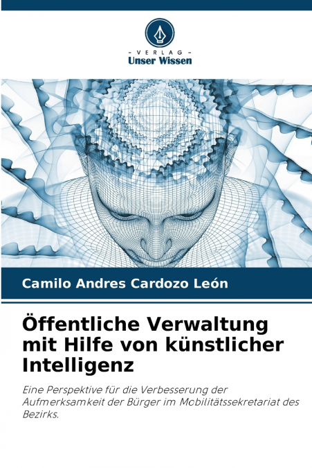 Öffentliche Verwaltung mit Hilfe von künstlicher Intelligenz