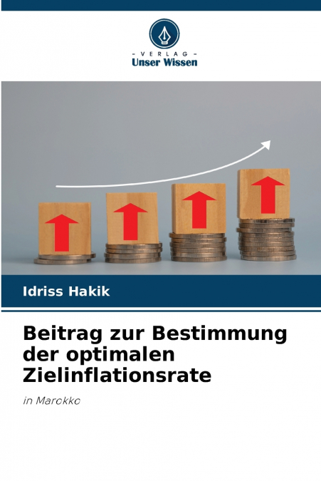 Beitrag zur Bestimmung der optimalen Zielinflationsrate